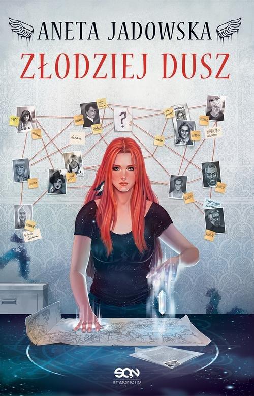 

Aneta Jadowska Złodziej dusz