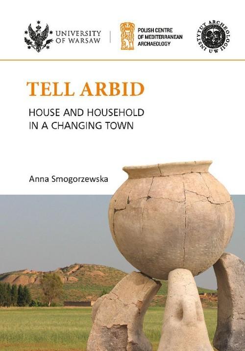 

Tell Arbid House and household... Smogorzewska