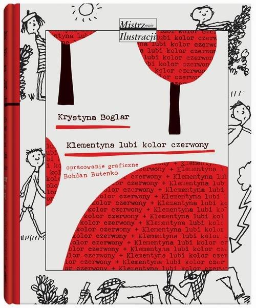 

Klementyna lubi kolor czerwony Krystyna Boglar
