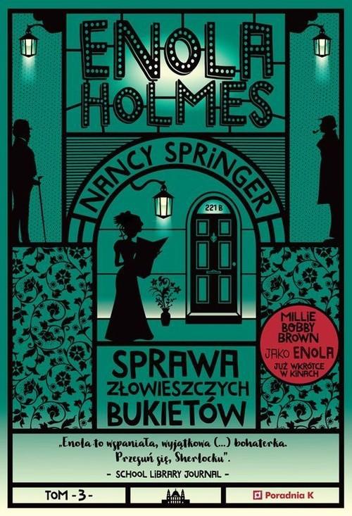 

Enola Holmes Sprawa złowieszczych... N. Springer
