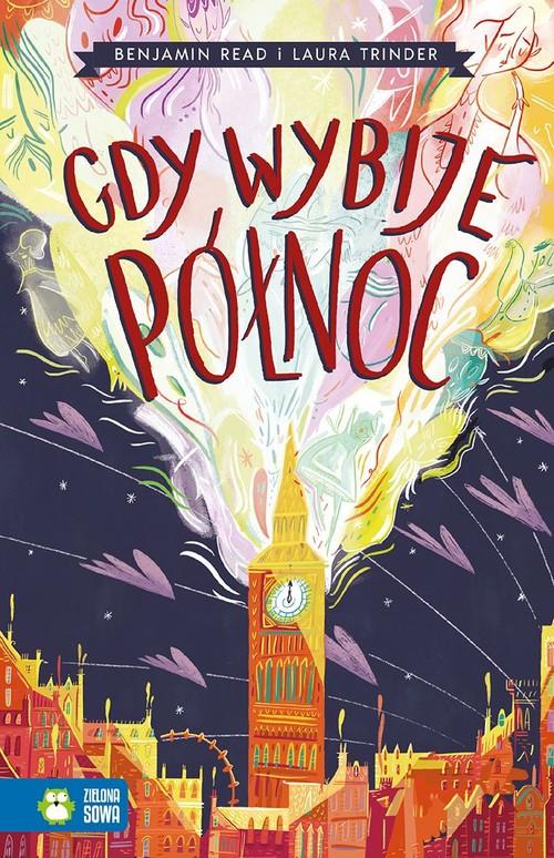 

Gdy wybije północ Benjamin Read, Laura Trinder