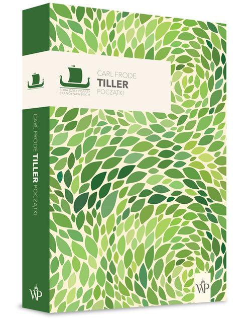 

Początki Carl Frode Tiller