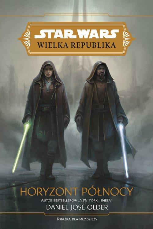 

Star Wars Wielka Republika. Horyzont północy