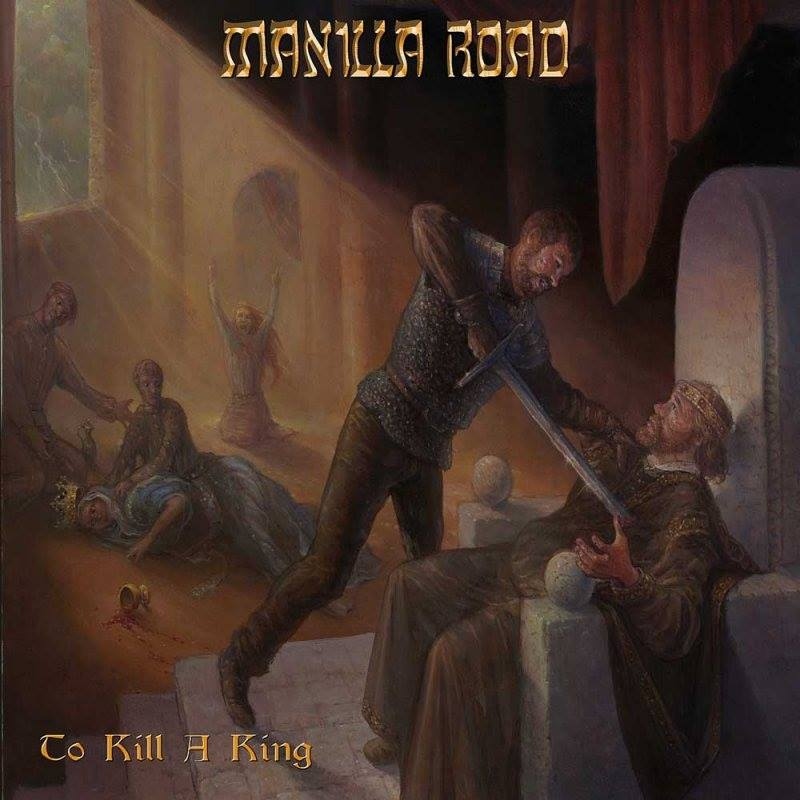 Manilla Road To Kill A King (2LP)