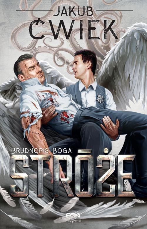 

Jakub Ćwiek Stróże 2 Brudnopis Boga
