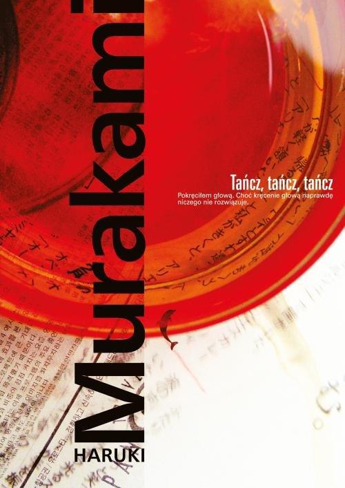 

Tańcz, tańcz, tańcz Haruki Murakami