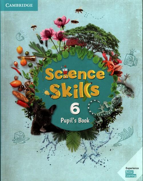 

Science Skills 6 Pupil's Book + Activity Book