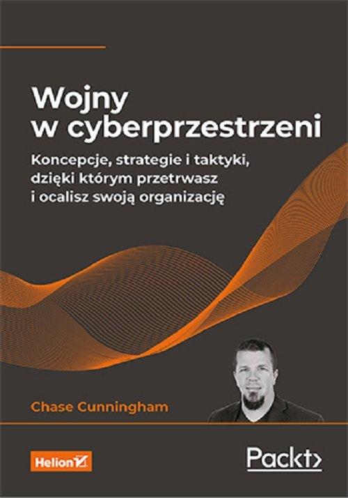 Wojny w cyberprzestrzeni. Koncepcje, strategie...