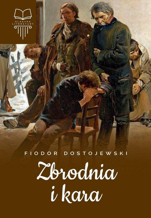 

Zbrodnia i kara Fiodor Dostojewski