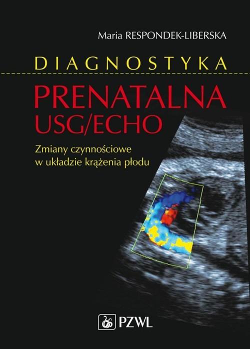 Diagnostyka prenatalna Usg/echo Zmiany czynnościow-Zdjęcie-0