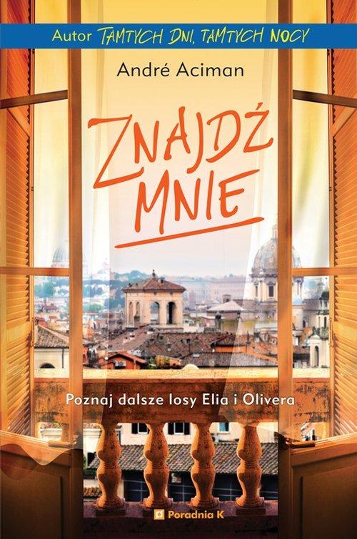 

Znajdź mnie André Aciman