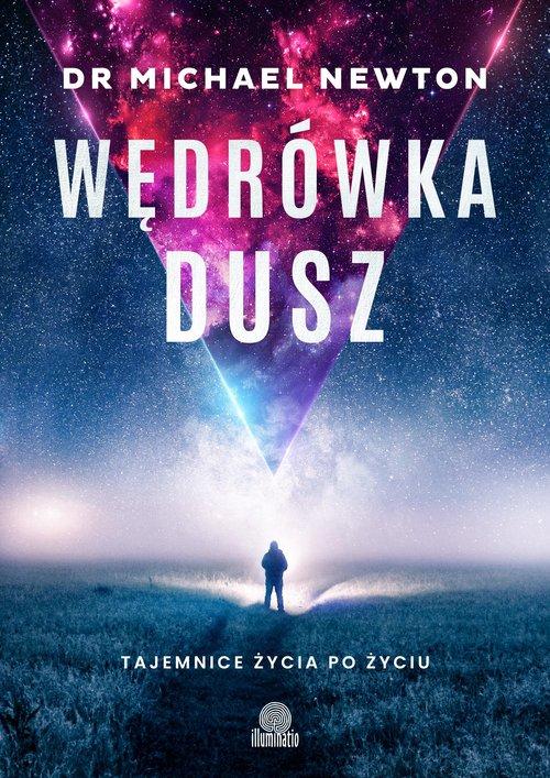 

Wędrówka dusz Michael Newton