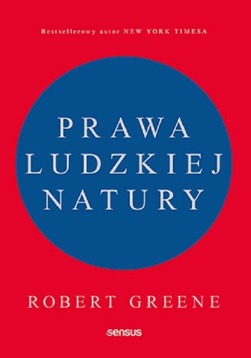 

Prawa ludzkiej natury Robert Greene