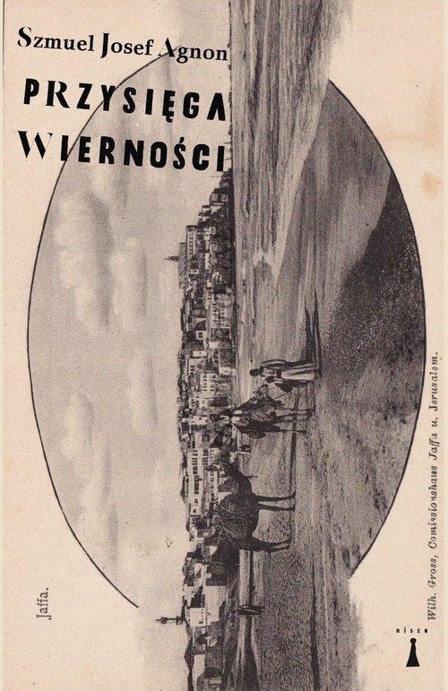 

Przysięga wierności Szmuel Josef Agnon