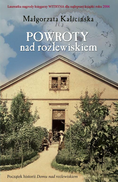 

Powroty nad rozlewiskiem Małgorzata Kalicińska