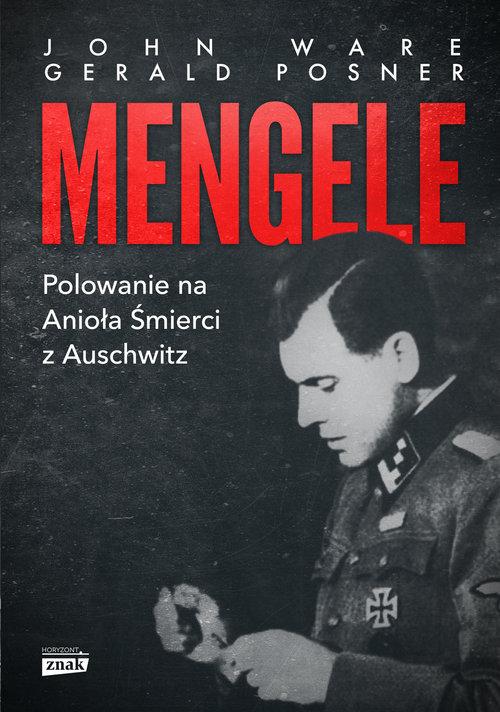 

Mengele Polowanie na Anioła Śmierci z Auschwitz Jo