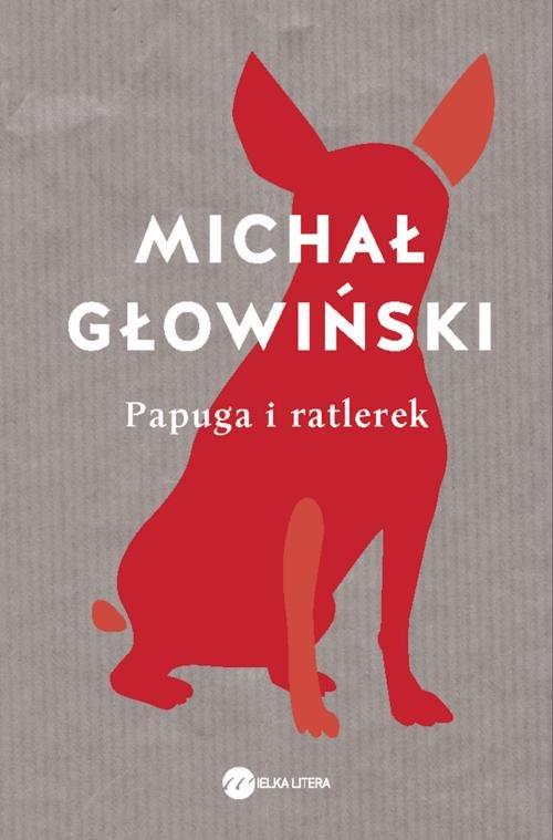 

Papuga i ratlerek Michał Głowiński