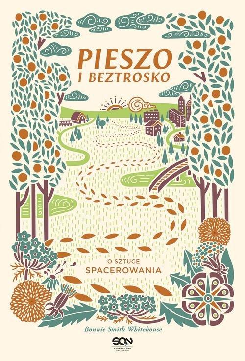 

Pieszo i beztrosko Bonnie Smith-Whitehouse