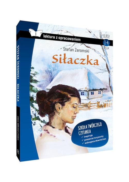 

Siłaczka lektura z opracowaniem Stefan Żeromski