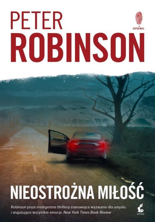 

Nieostrożna miłość Peter Robinson