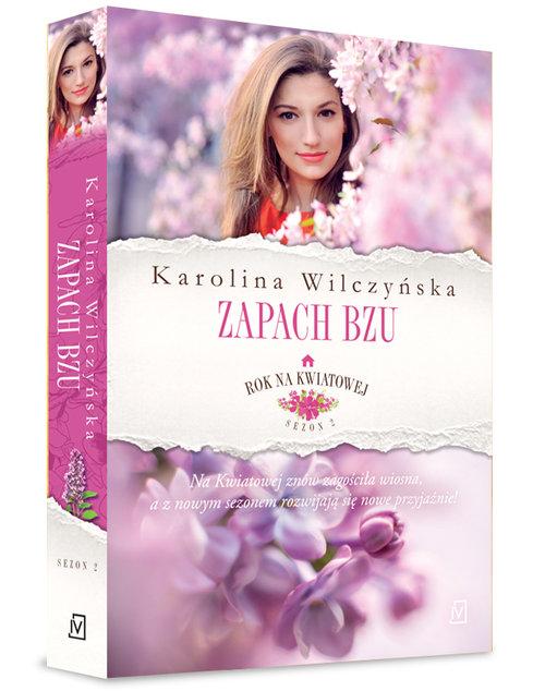 Rok na Kwiatowej T.5 Zapach bzu