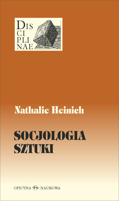 Socjologia sztuki Nathalie Heinich