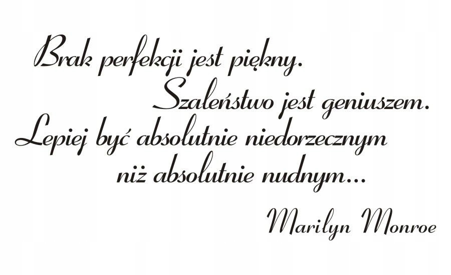 

Napis na ścianę naklejka cytat Marilyn Monroe 68