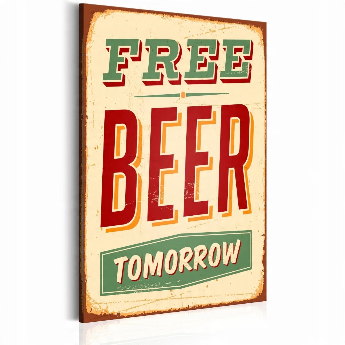 

Obraz - Free Beer Tomorrow - 60X90