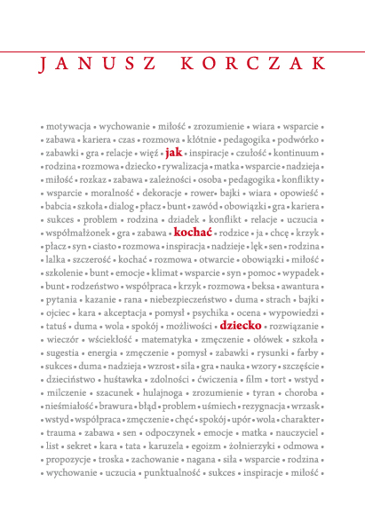 Korczak Jak Kochać Dziecko W Rodzinie Numerowana