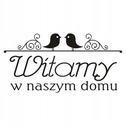

Napis na ścianę do przedpokoju Witamy w naszym 232