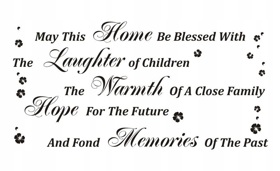 

Napis na ścianę naklejka - May this home be... 45