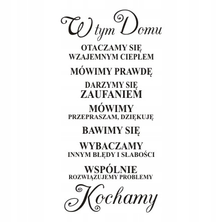 

Napis na ścianę naklejka cytat- W tym domu... 241