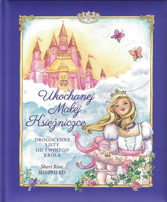 

Ukochanej Małej Księżniczce