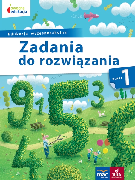 Owocna Edukacja. Klasa 1 Zadania Do Rozwiązania