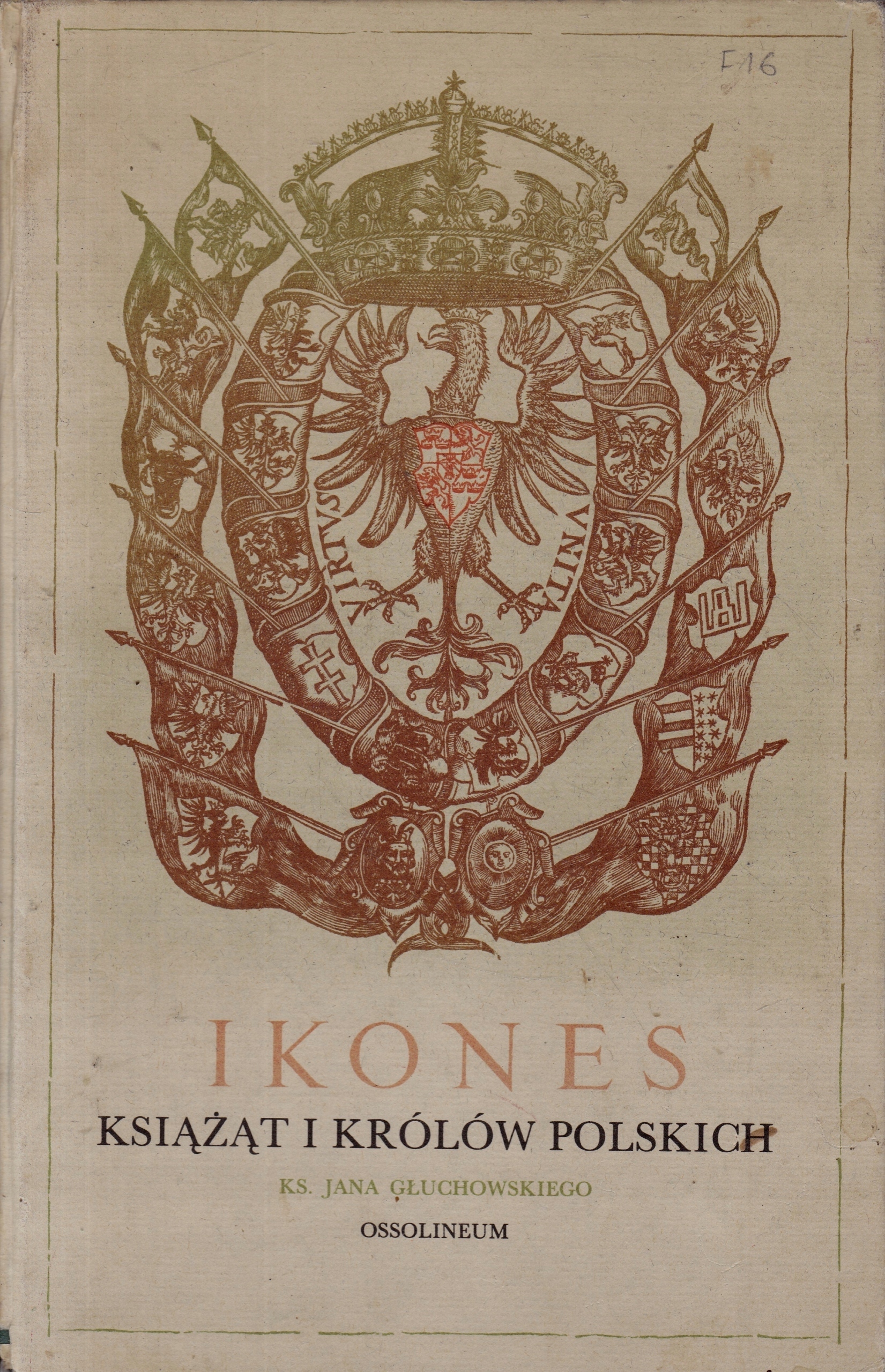 IKONES KSIĄŻĄT I KRÓLÓW POLSKICH GŁUCHOWSKI