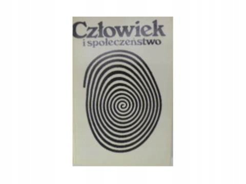 Człowiek i społeczeństwo -