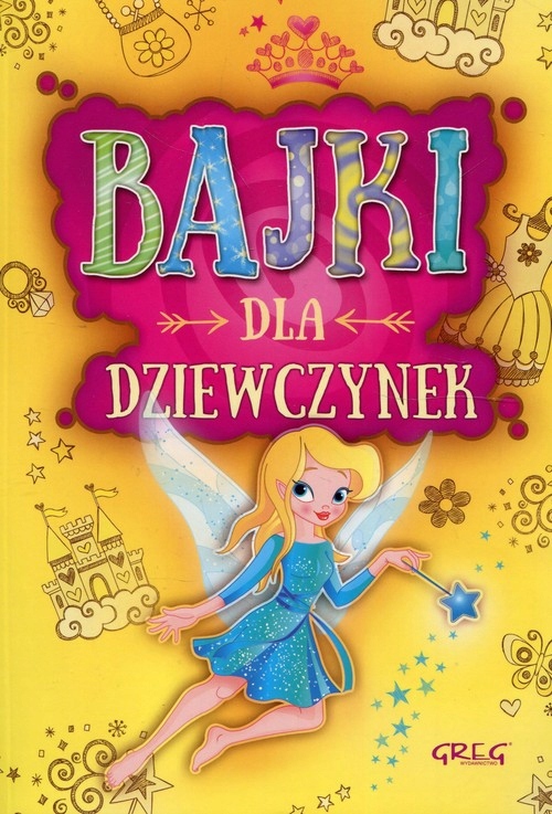 

Bajki Dla Dziewczynek Białek Małgorzata