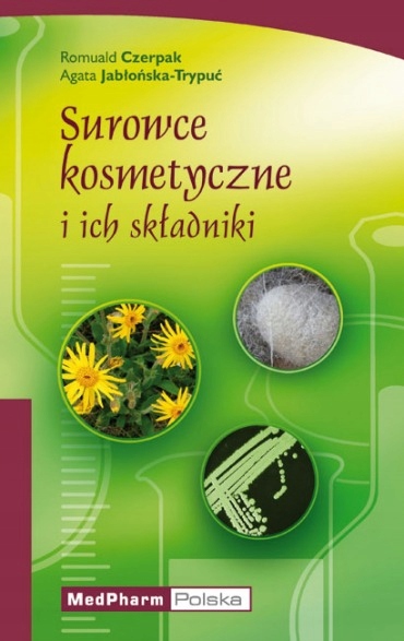 

Surowce Kosmetyczne I Ich Składniki Nowe
