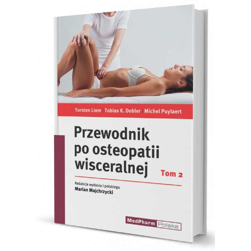 

Przewodnik Po Osteopatii Wisceralnej Tom 2 Nowy
