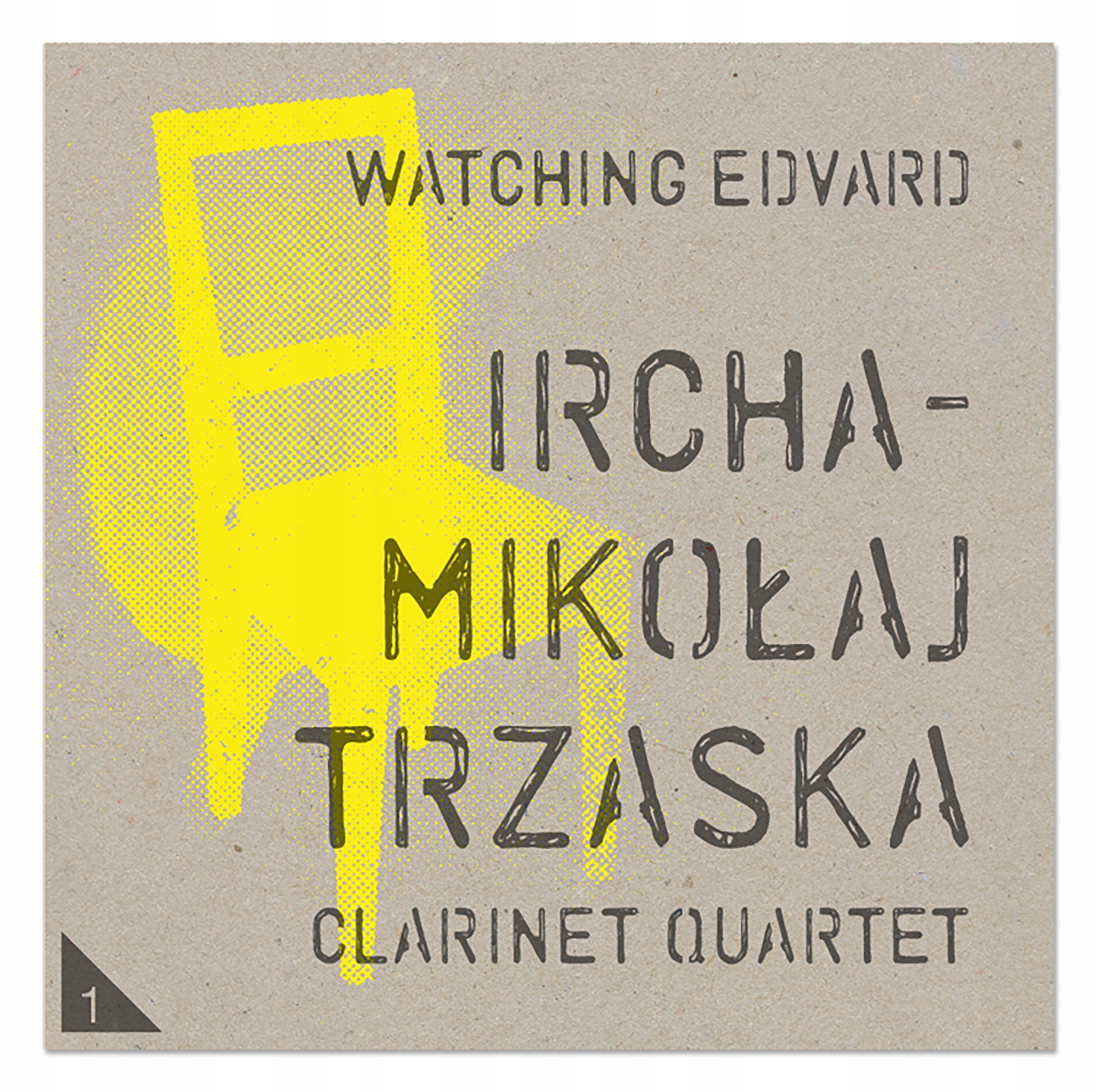 Mikołaj Trzaska Ircha Clarinet Watching Edvard CD