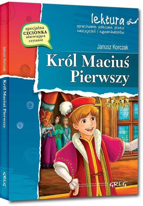 

Król Maciuś Pierwszy Lektura Z Opracowaniem