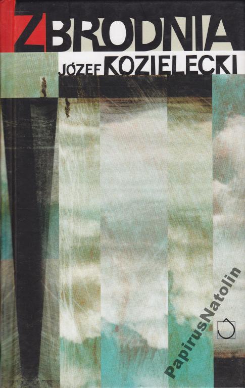 ZBRODNIA. JÓZEF KOZIELECKI