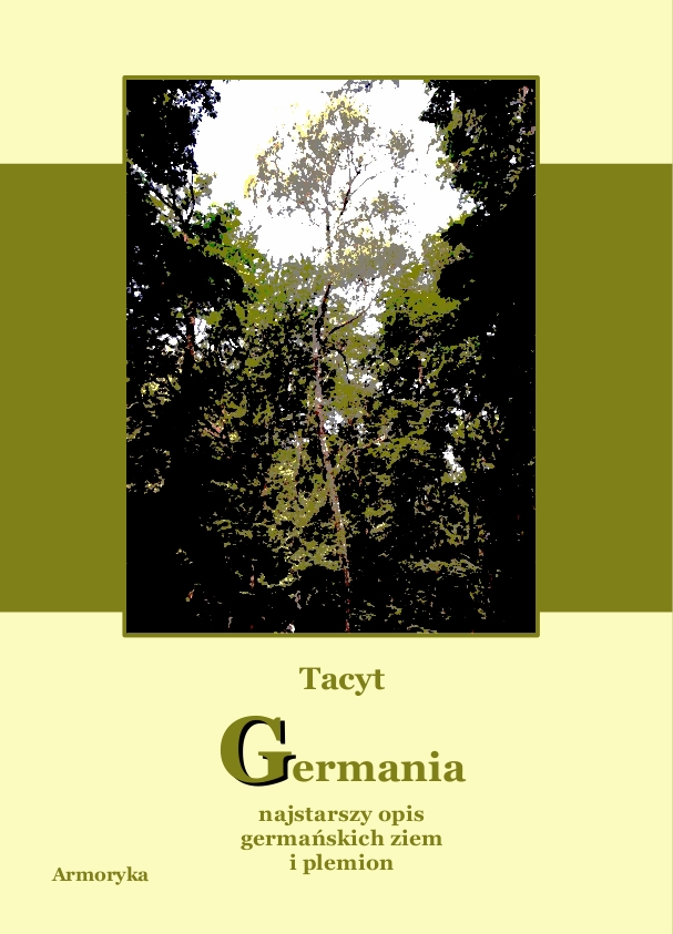 

Germania (najstarszy opis ziem i plemion) Tacyt
