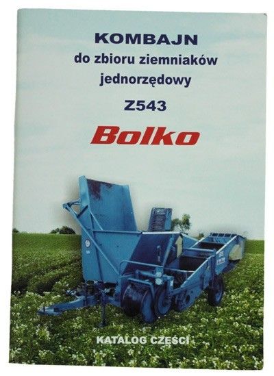 

Katalog Kombajn Ziemniaczany Bolko 122 Strony