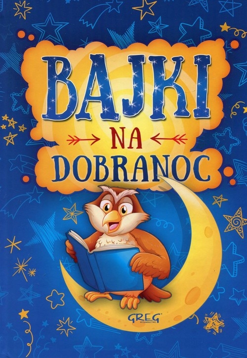 

Bajki Na Dobranoc Białek Małgorzata Tw Greg