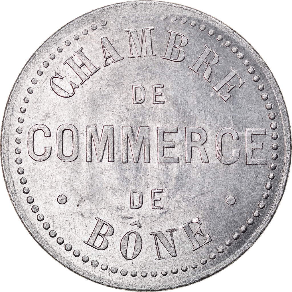 Moneta, Algieria, Chambre de Commerce, Bône, 10 Ce