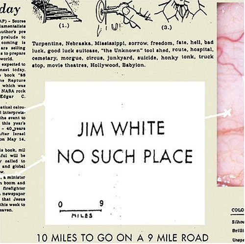Jim White No Such Place