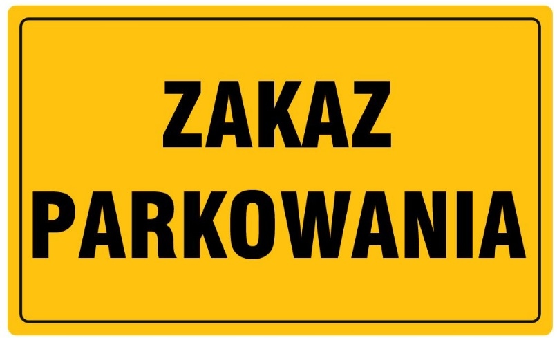 

Tablica tabliczka Zakaz Parkowania 20x33cm Pcv Bhp