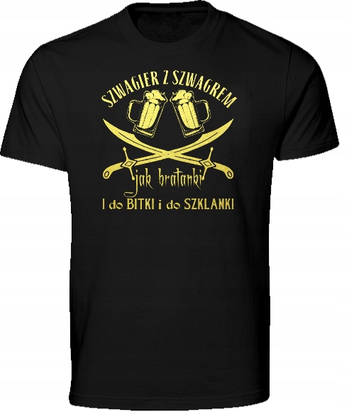 

Koszulka dla Szwagra Koszulka na urodziny Szwagier