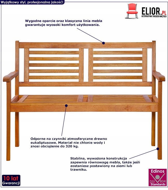 = DREWNIANA ŁAWKA NA PATIO = EUKALIPTUS = BRĄZOWA Producent Elior